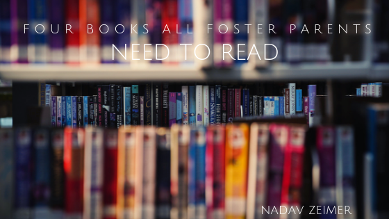 Four Books All Foster Parents Need to Read
